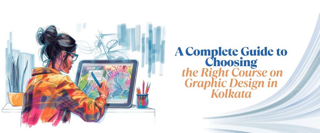 Graphic Designing Courses in Kolkata