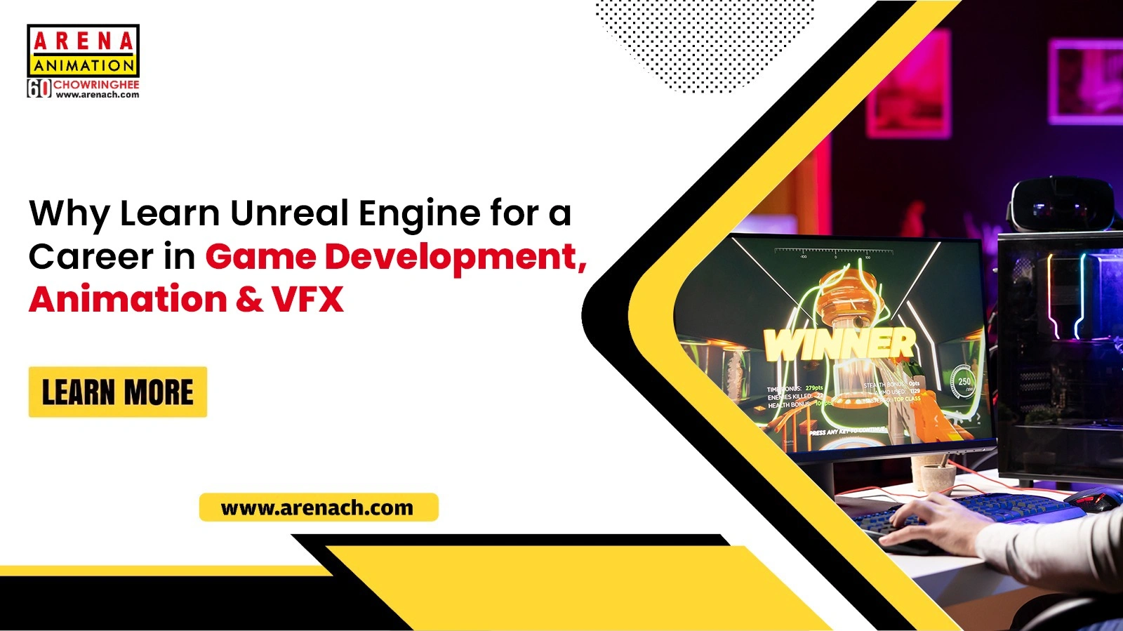 Why Learn Unreal Engine for a Career in Game Development, Animation & VFX